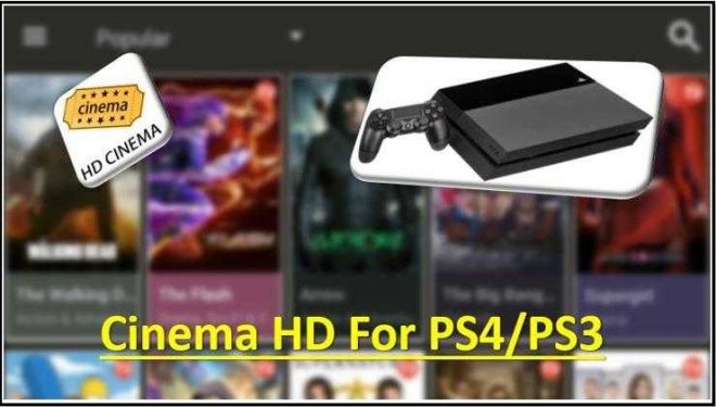 Cinema APK on PS4 Download Cinema HD APK on PS3/PS4